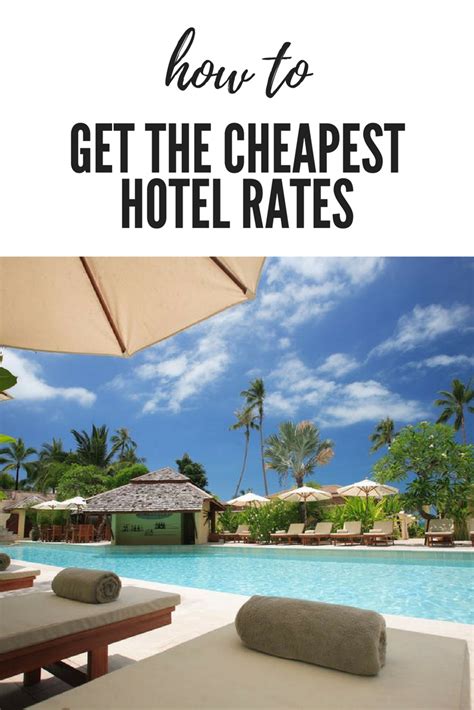 cheapest hotel rates.